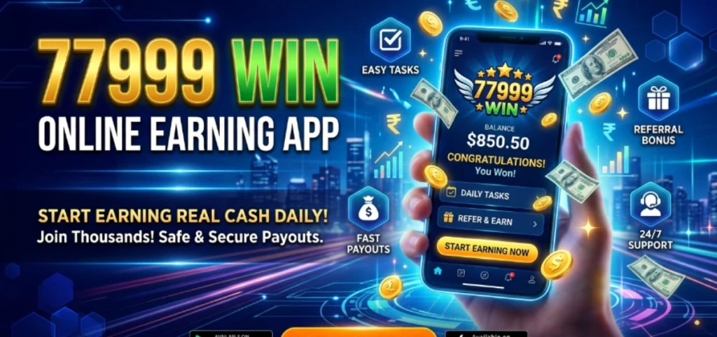 77999 Win Online Earning App
